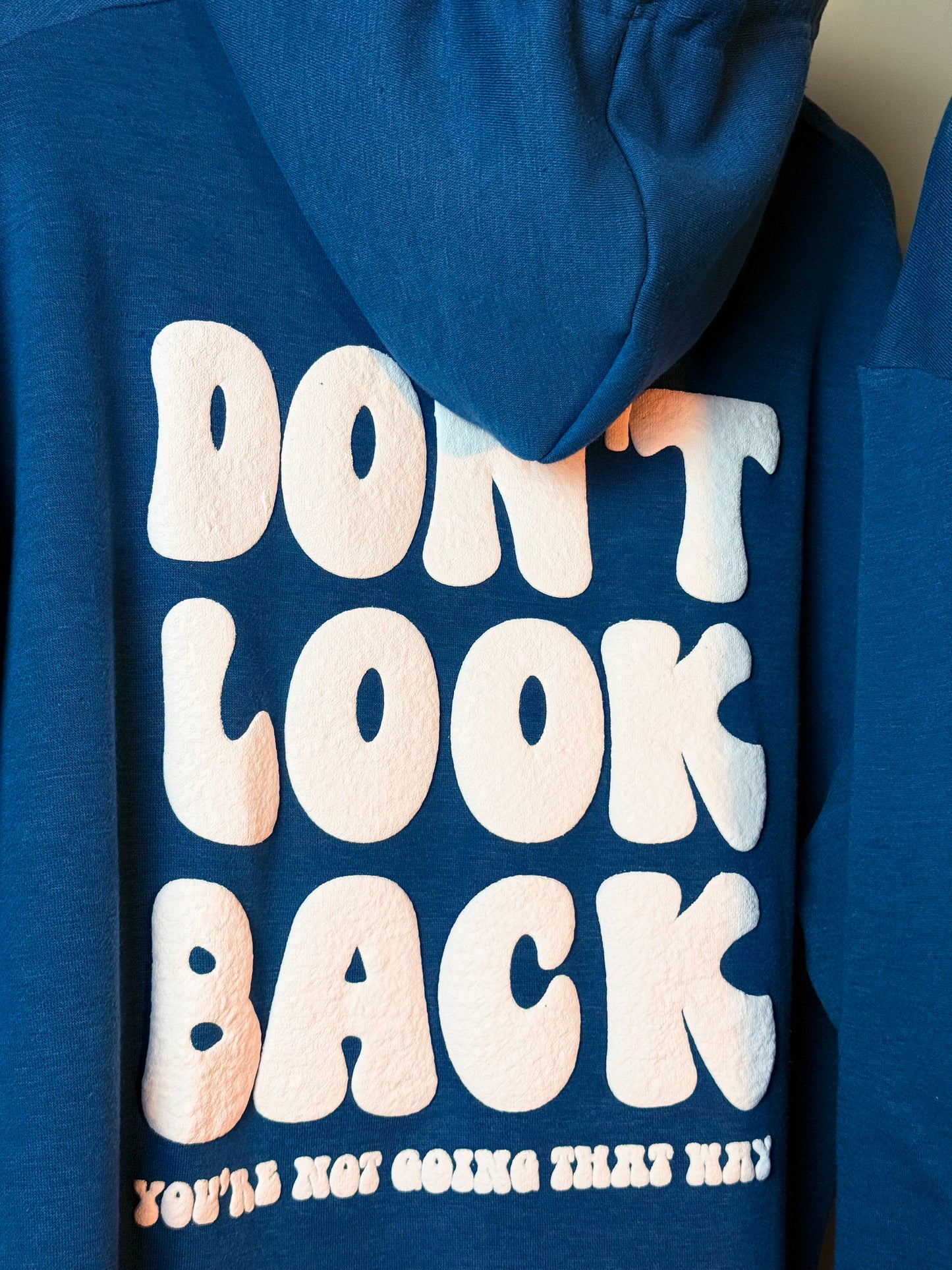 Hoodie Unisex  - Don't Look Back